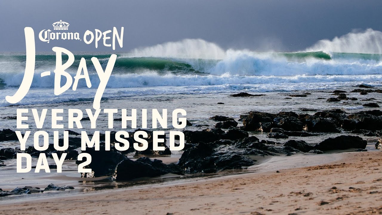 Everything You Missed From Day 2 At The Corona Open J-Bay